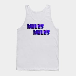 Miles Miles Tank Top